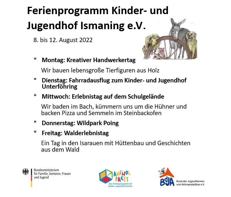 Ferienprogramm mit dem Kinder- und Jugendhof Ismaning, 8. bis 12. August 2022