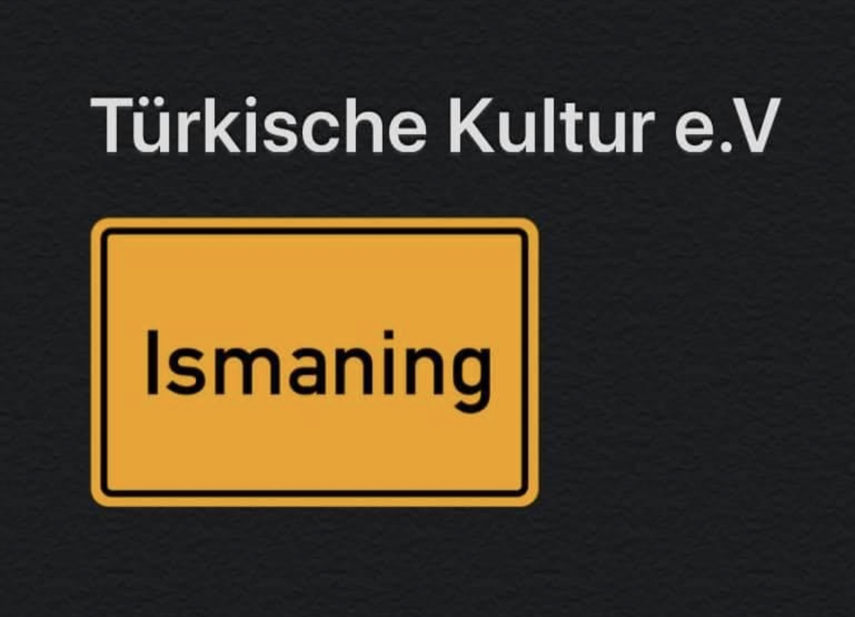 Türkische Kultur e.V. Ismaning
